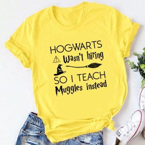 “Hogwarts Closed, Teaching Here Instead” Shirt